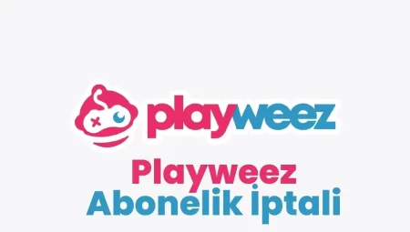 Playweez Abonelik Nedir? 2023 Playweez Nasıl İptal Edilir?